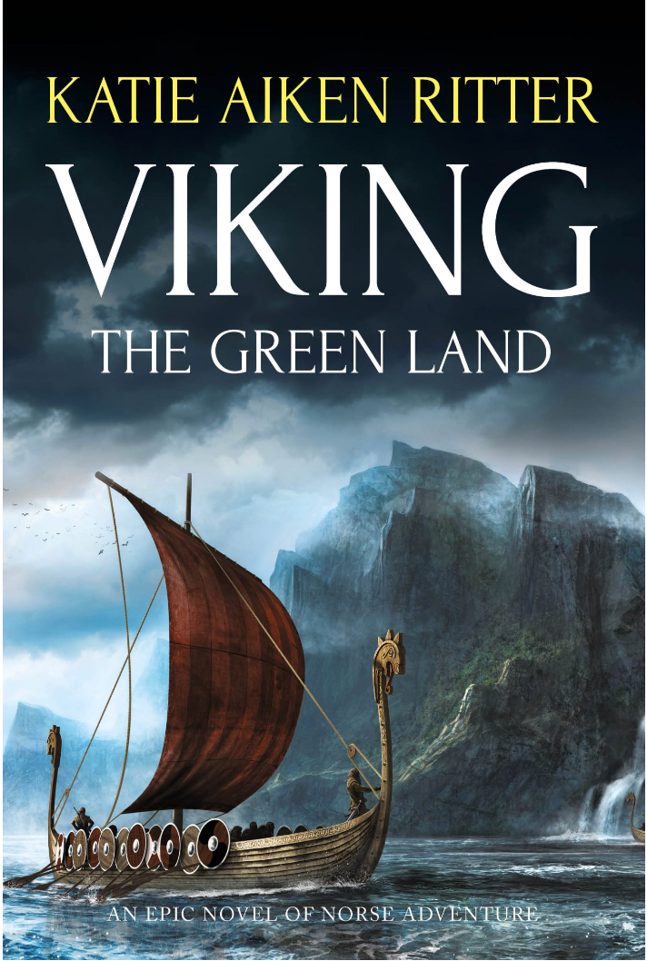 Katie Aiken Ritter - VIKING - The Green Land