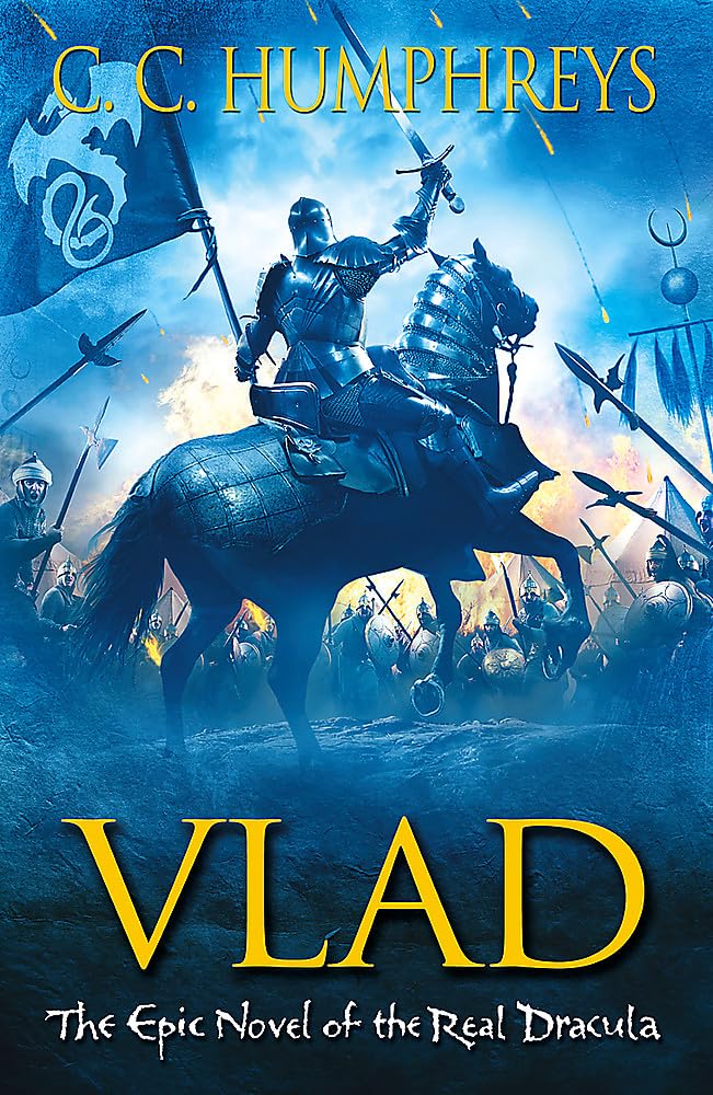 Vlad, The Last Confession by C.C. Humphreys